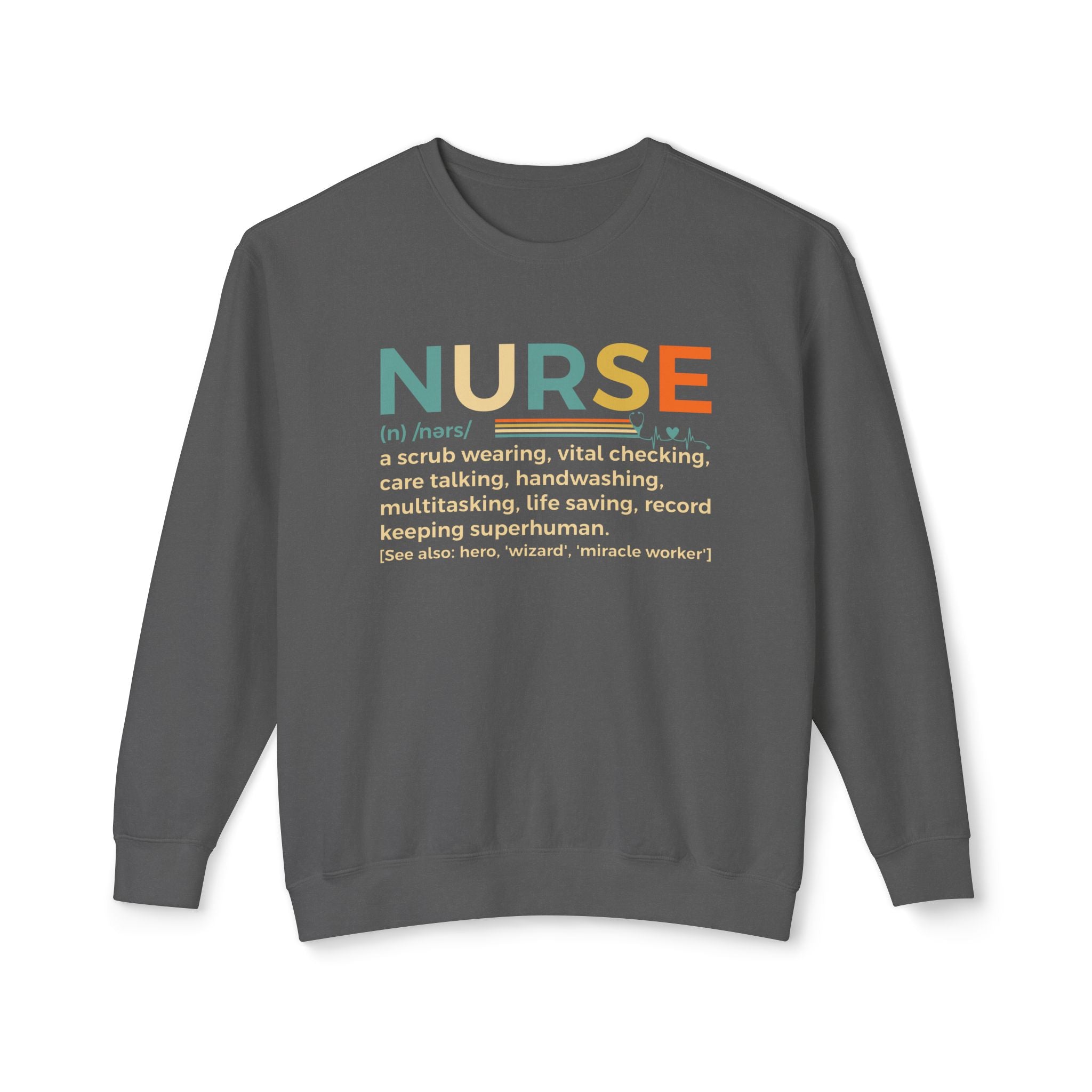 Nurse Appreciation Crewneck Sweatshirt