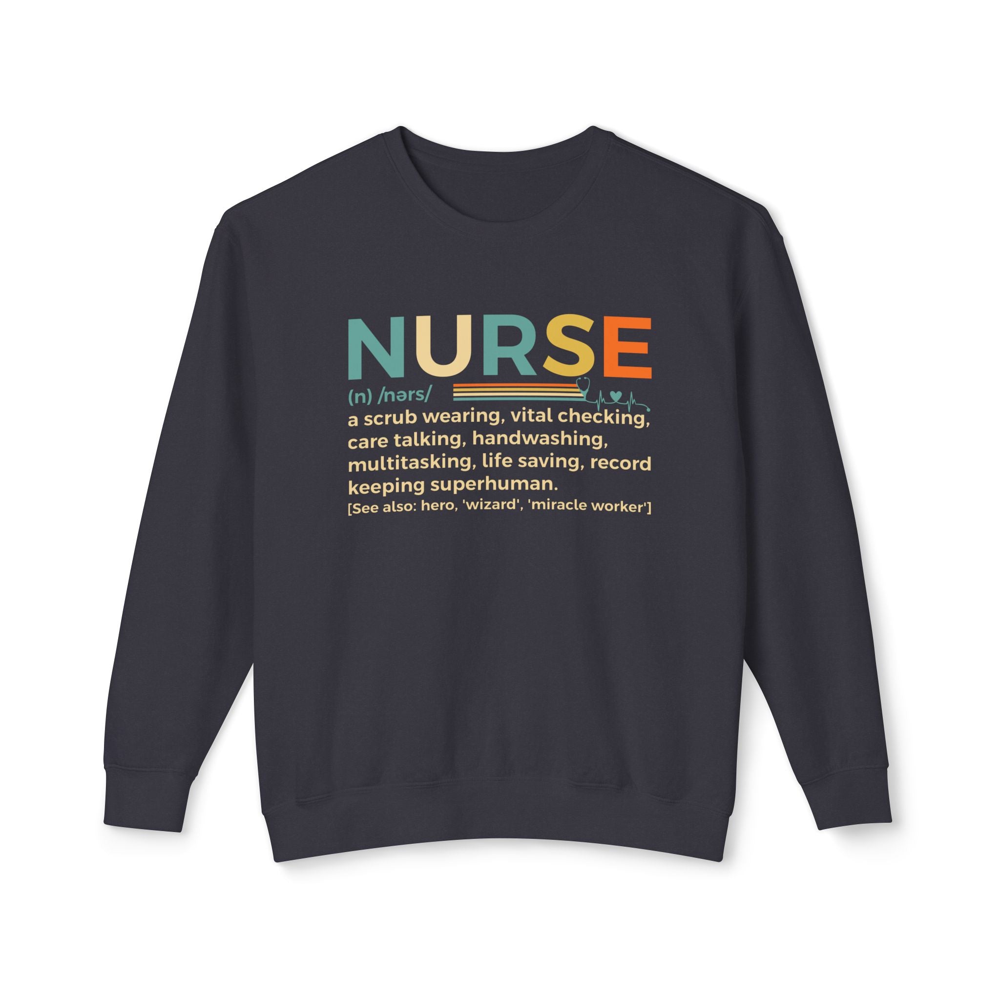 Nurse Appreciation Crewneck Sweatshirt