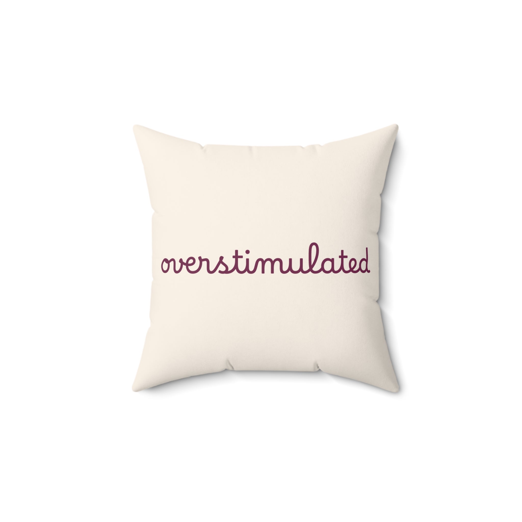 Overstimulated Throw Pillow