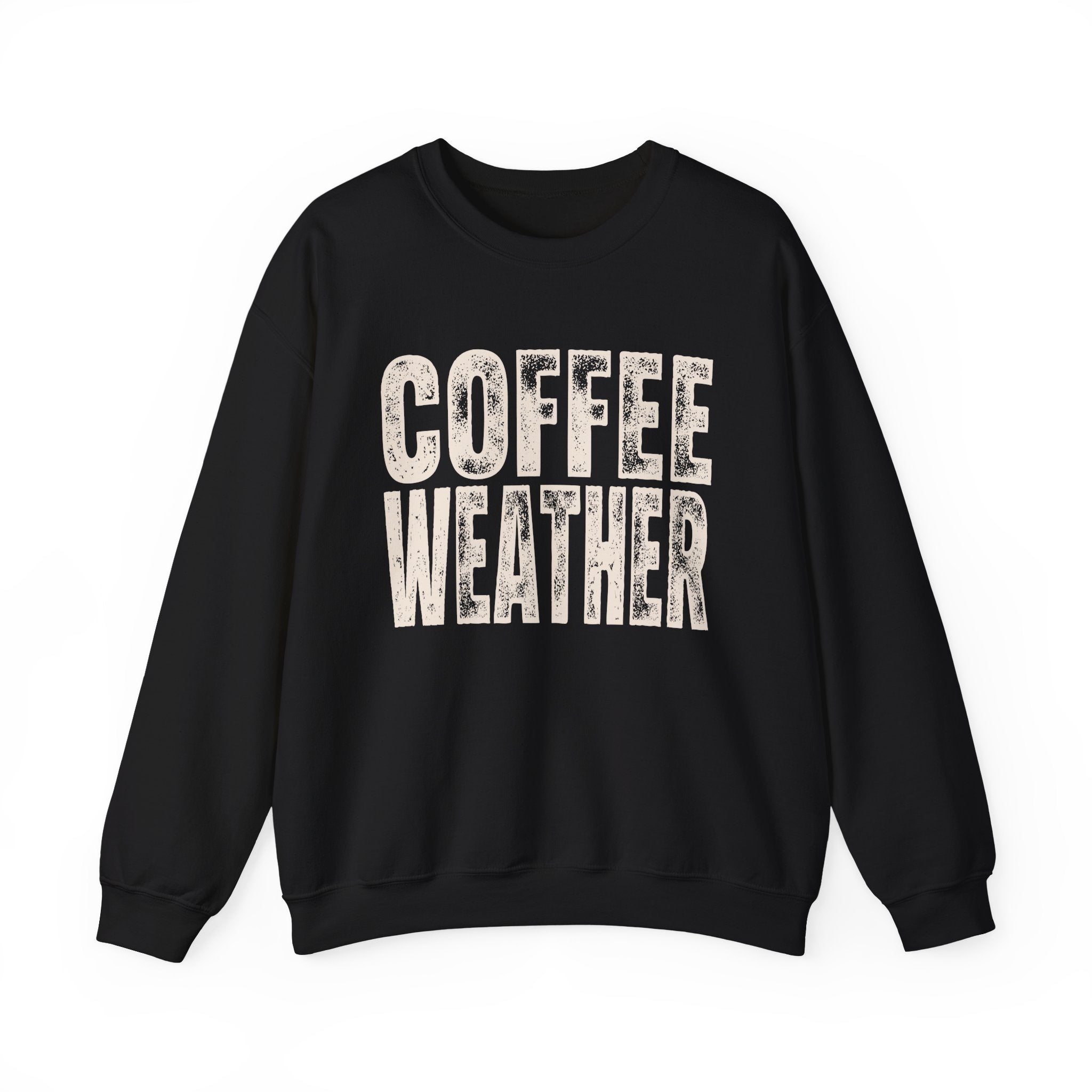 Coffee Weather Sweatshirt