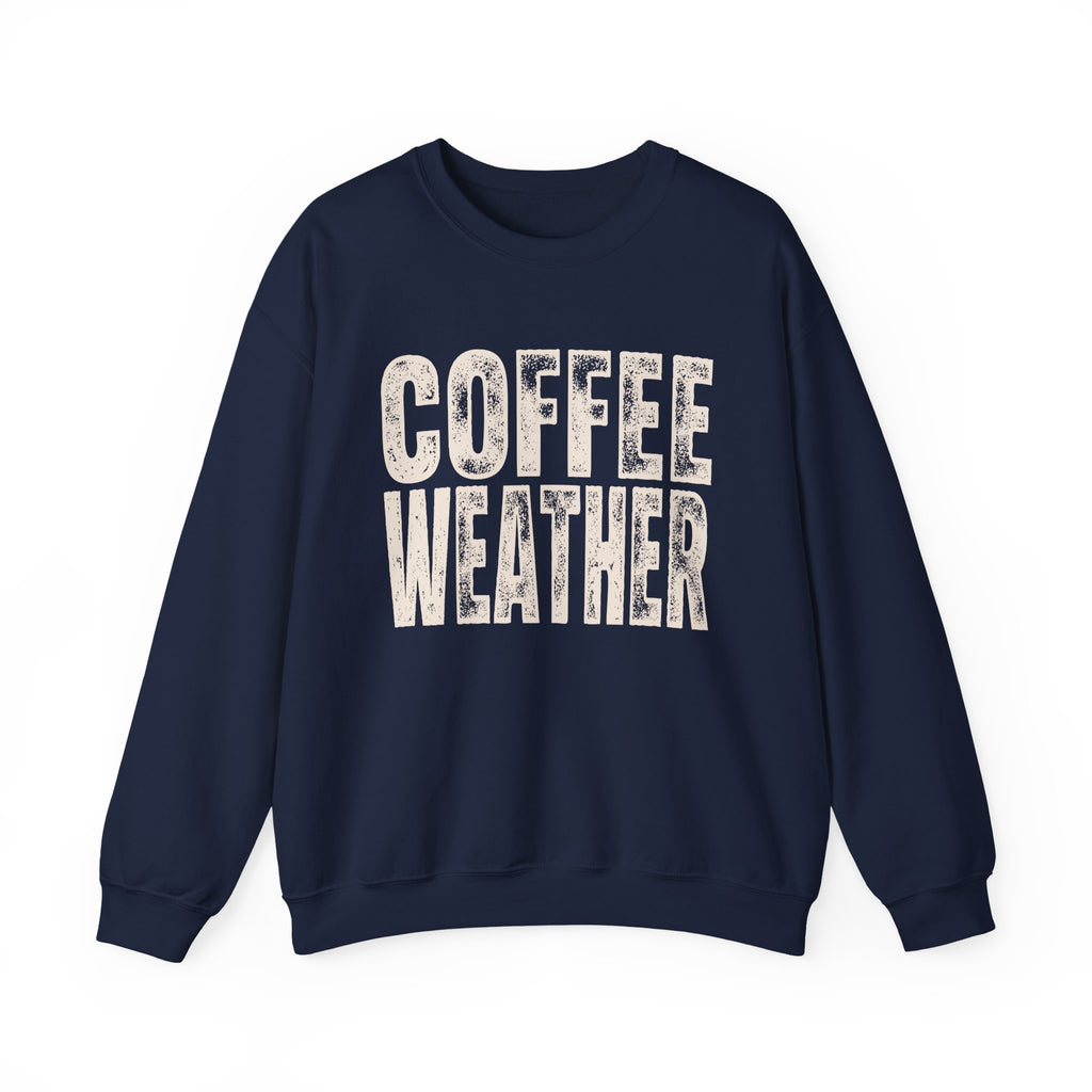 Coffee Weather Sweatshirt