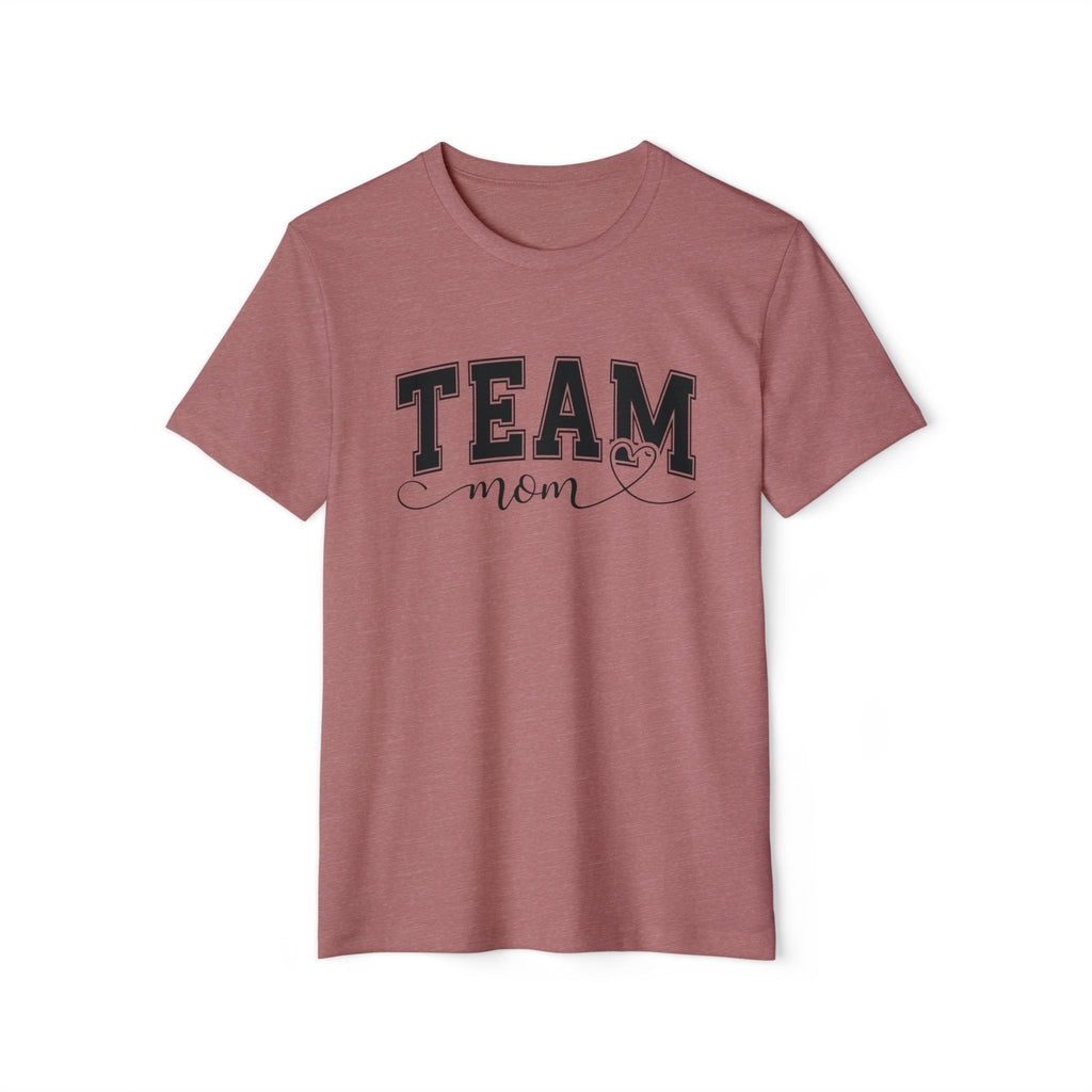 Team Mom Organic T-Shirt